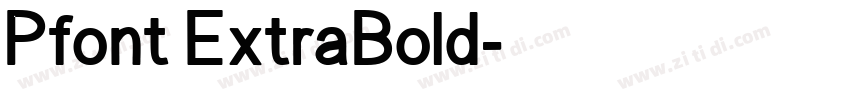Pfont ExtraBold字体转换